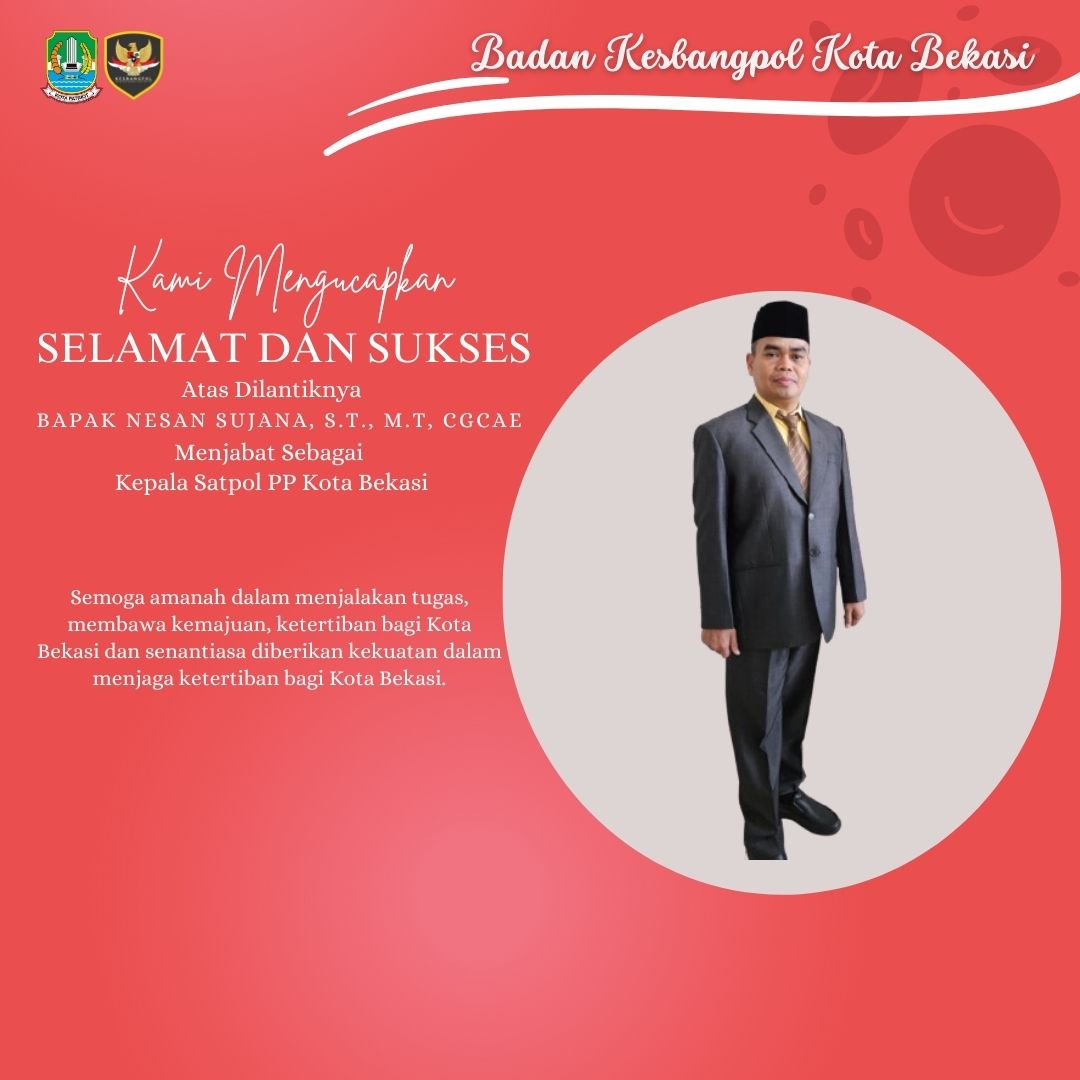 selamat & sukses atas dilantiknya bapak nesan sujana, s.t., m.t. cgcae menjabat sebagai kepala satpo