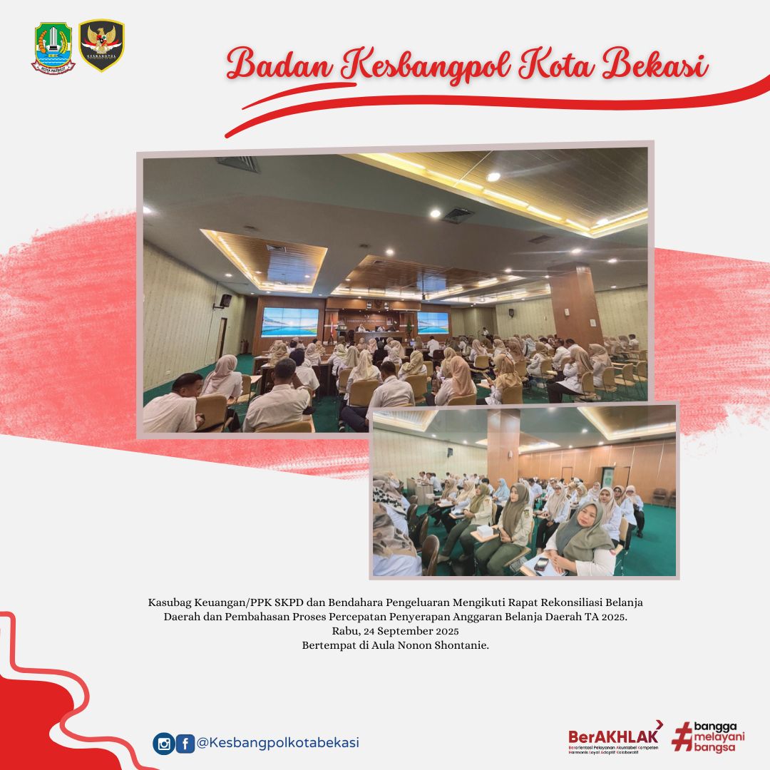 rapat rekonsiliasi belanja daerah dan pembahasan proses percepatan penyerapan anggaran belanja daera