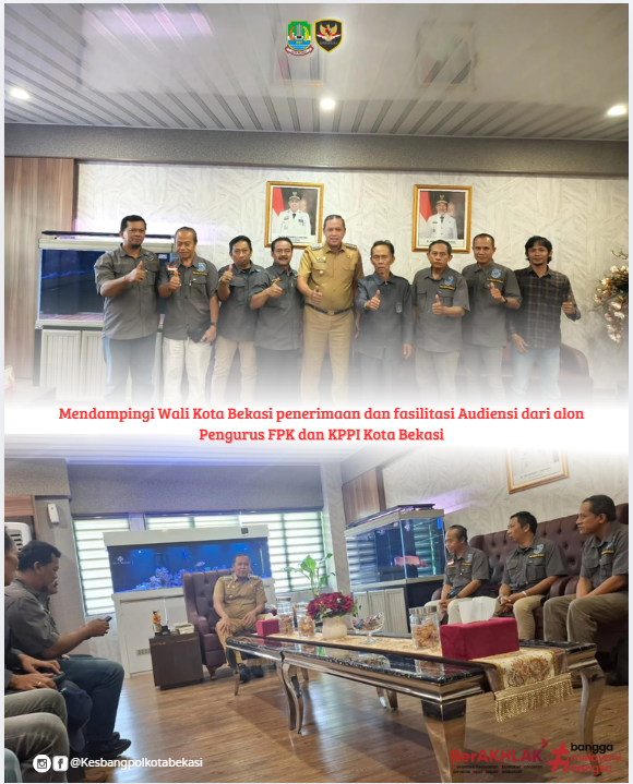 mendampingi wali kota bekasi dalam kegiatan penerimaan dan fasilitasi audiensi dari calon pengurus f