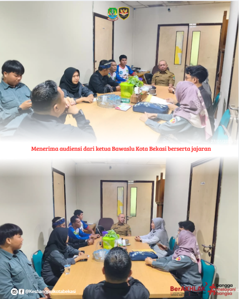 menerima audiensi dari ketua bawaslu kota bekasi beserta jajaran
